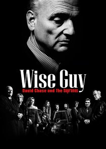 WISE GUY David Chase and The Sopranos Ne Zaman?'