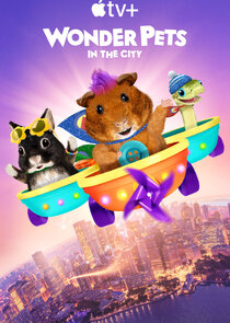 Wonder Pets: In The City Ne Zaman?'