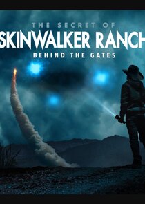 The Secret of Skinwalker Ranch: Behind the Gates Ne Zaman?'