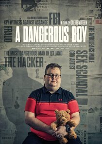 A Dangerous Boy Ne Zaman?'