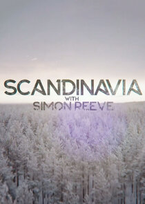 Scandinavia with Simon Reeve Ne Zaman?'