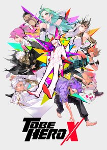 To Be Hero X Ne Zaman?'