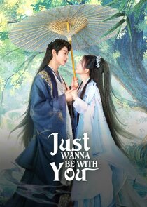 Just Wanna Be With You Ne Zaman?'