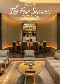 Inside the Four Seasons Park Lane Ne Zaman?'