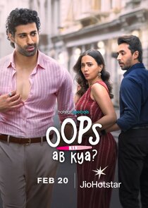 Oops! Ab Kya? Ne Zaman?'