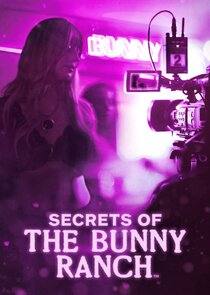 Secrets of the Bunny Ranch Ne Zaman?'
