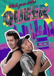 Wish You Were Queer Ne Zaman?'