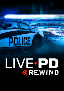Live PD: Rewind Ne Zaman?'