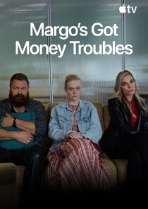 Margo's Got Money Troubles Ne Zaman?'