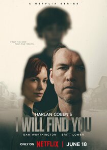 Harlan Coben's I Will Find You Ne Zaman?'