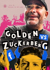Golden vs. Zuckerberg Ne Zaman?'