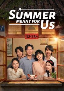 A Summer Meant for Us Ne Zaman?'