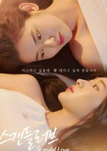 Scandal love Ne Zaman?'