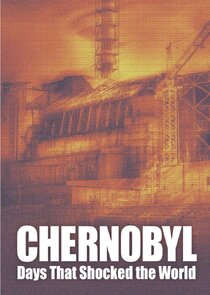 Chernobyl: Days That Shocked the World Ne Zaman?'