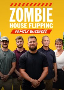 Zombie House Flipping: Family Business Ne Zaman?'