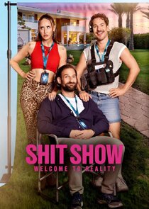 Shit Show – Welcome to Reality Ne Zaman?'