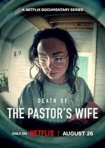 Death of the Pastor's Wife Ne Zaman?'